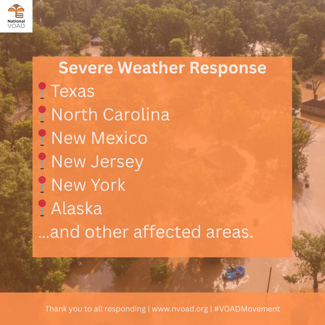 Severe weather is impacting Texas, NC, NM, NJ, NY, AK, and more. National VOAD members are responding and monitoring needs. Thank you to all who are serving survivors. #VOADMovement #DisasterResponse