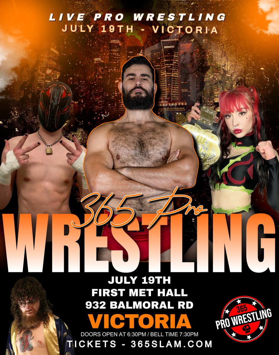 365pw's tweet image. Tomorrow night, Saturday, July 19th 365 Pro Wrestling returns to the First Met Hall in Victoria, BC!!! Tickets on sale now 365slam.com