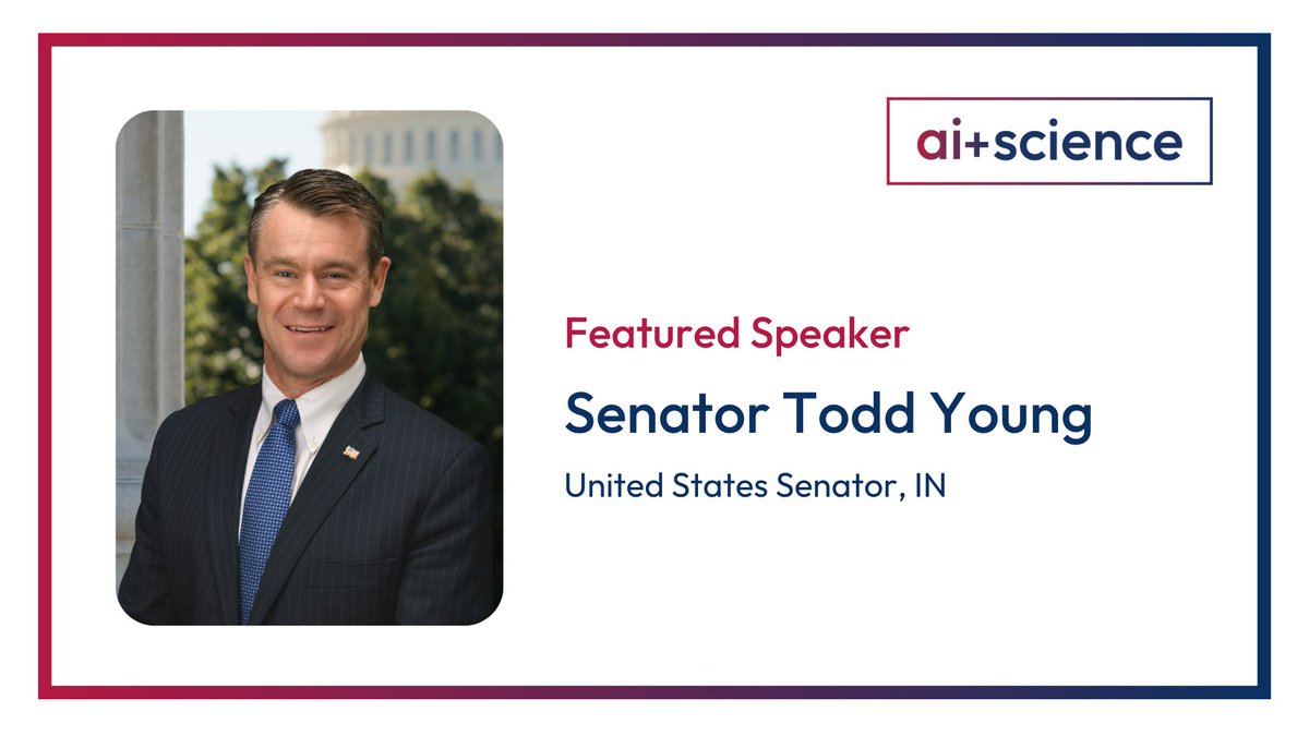 scsp_ai's tweet image. We are thrilled to welcome @SenToddYoung as a featured speaker at the AI+ Science Summit!
Don't miss his perspective on accelerating progress and ensuring a competitive future for our nation.
Register today! web.cvent.com/event/370695fe… #ScienceSummit