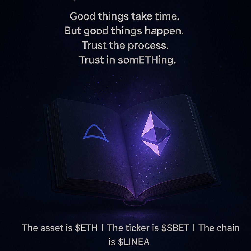 CryptoBestMood's tweet photo. Good things take time. But good things happen.
Trust the process.
Trust in somETHing.

The asset is $ETH  
The ticker is $SBET  
The chain is $LINEA  
From the Book of Ethereum https://t.co/dfN67Q6y1W