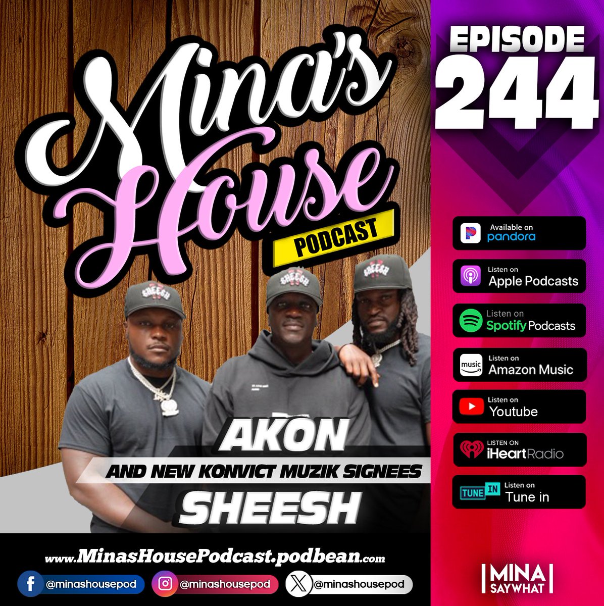 Akon x Sheesh x <a href="/minashousepod/">Mina's House Podcast</a> episode dropping Monday At 12p on all podcast platforms! 

<a href="/Akon/">AKON</a> <a href="/minasaywhat/">MINA SAYWHAT</a> 

li.sten.to/minashousepod?…

#minashousepodcast #akon #sheesh #ghettolivin #konvictmuzik
