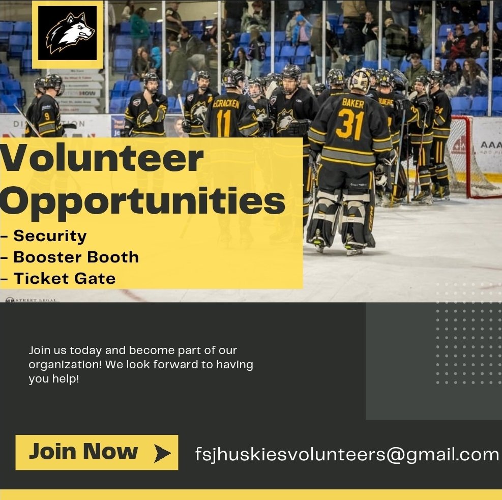 Looking for something to do this winter? Want to watch our Huskies play hockey? We have various volunteer positions available that enable you to help and watch hockey games at the same time. Please feel free to contact us at fsjhuskiesvolunteers@gmail.com to sign up or more info.