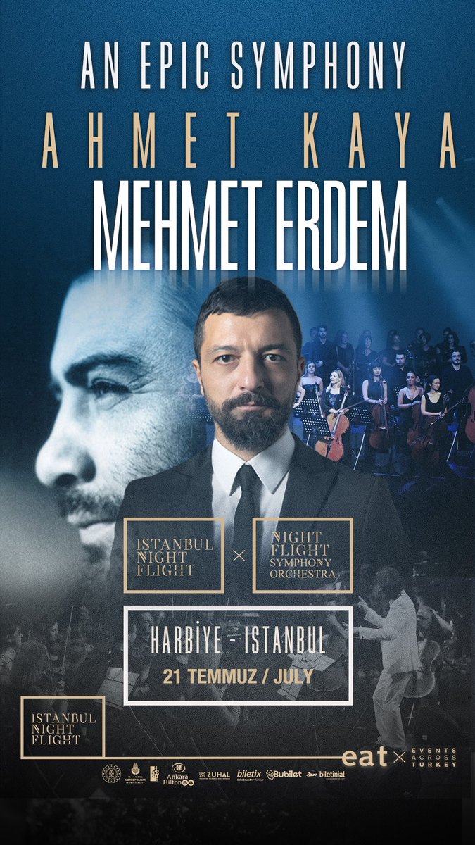eventsacrosstr's tweet photo. HARBİYE | 21.07.2025

An Epic Symphony konuk ediyor: MEHMET ERDEM

Bu gece Ahmet Kaya’nın şarkıları senfoniyle yeniden hayat buluyor.

🎟️ Biletler tükenmeden al!

https://t.co/ll84Kq5lCP

#AnEpicSymphony #EventsAcrossTurkey #MehmetErdem #AhmetKaya #Harbiye https://t.co/JAP0u5iyYG