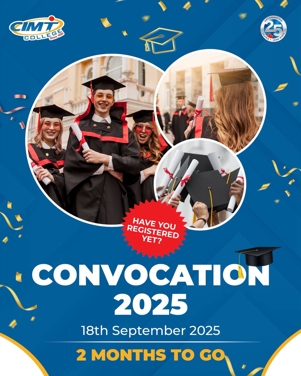 CIMT College (@cimtcollege) on Twitter photo π HAVE YOU REGISTERED YET?
π£ CONVOCATION 2025 β Happening on September 18, 2025
β³ Just 2 MONTHS TO GO!
Make sure youβre part of this unforgettable celebration! ππΈ
π Call us: 905-671-9999
π§ Email: admissions@cimtcollege.com
π Visit: cimtcollege.com π HAVE YOU REGISTERED YET?
π£ CONVOCATION 2025 β Happening on September 18, 2025
β³ Just 2 MONTHS TO GO!
Make sure youβre part of this unforgettable celebration! ππΈ
π Call us: 905-671-9999
π§ Email: admissions@cimtcollege.com
π Visit: cimtcollege.com