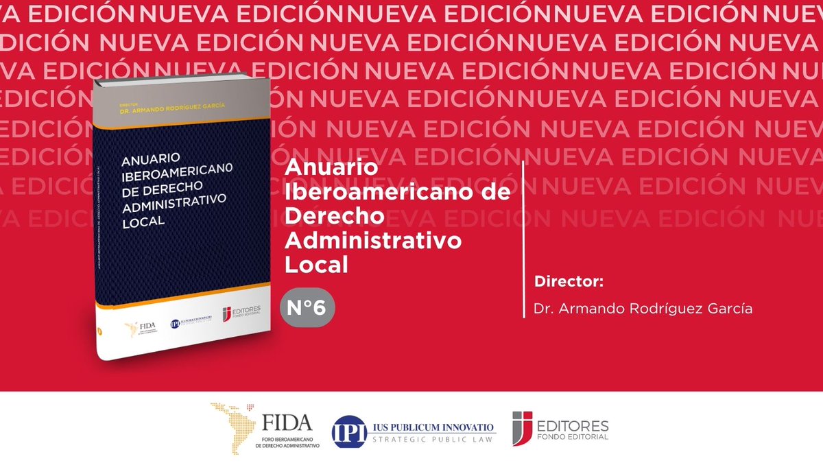 #NuevaEdición

Nos complace comunicar el lanzamiento del Número 6 del Anuario Iberoamericano de Derecho Administrativo Local, dirigido por el Dr. Armando Rodríguez García. 

Conocé más en: ijeditores.com/pop.php?option…