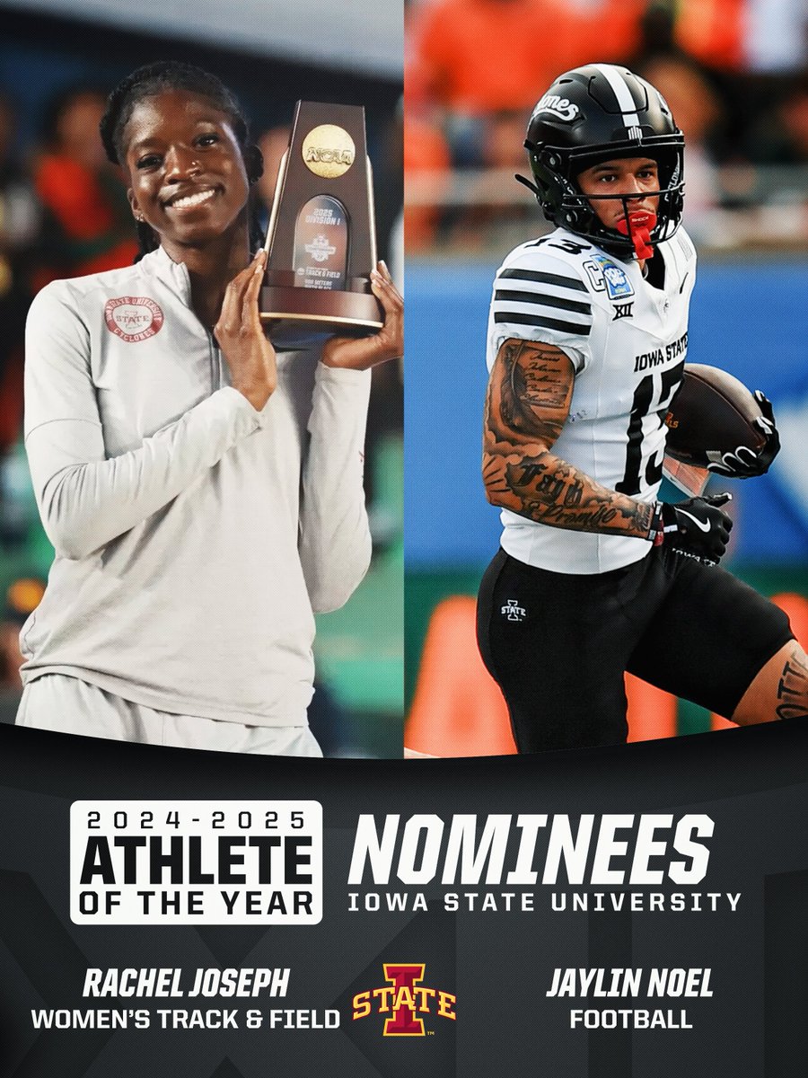Big12Conference's tweet image. 2024-25 Big 12 Athlete of the Year Nominees: Iowa State University Cyclones
⭐️ Rachel Joseph | @CycloneTrackXC
⭐️ Jaylin Noel | @CycloneFB
