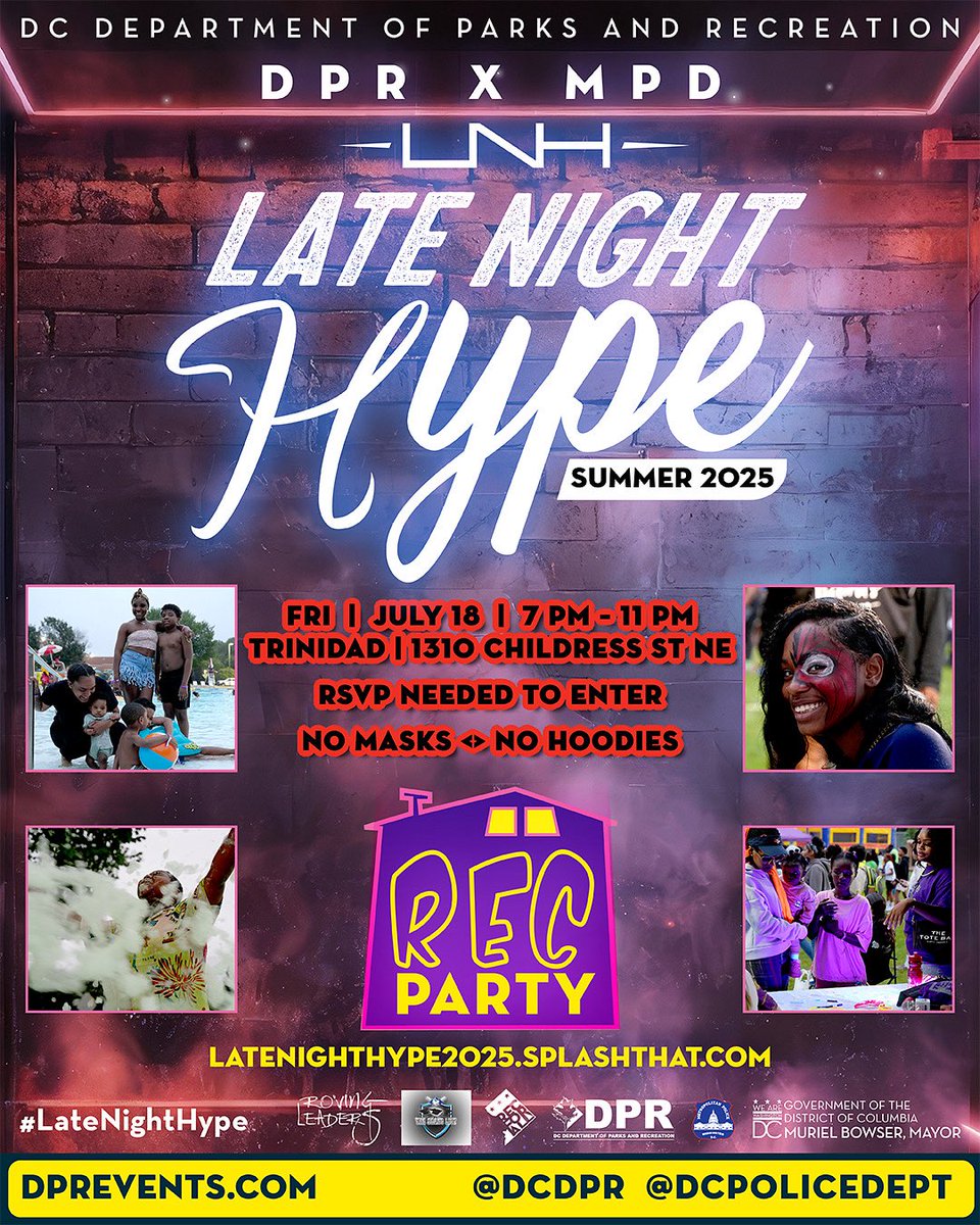 DCDPR's tweet image. #LateNightHype is back this Fri 7/18 at Trinidad Rec (1310 Childress St NE) ๐ฅ
Live DJ ๐ง live band ๐ถ Bubble soccer ๐ซง Food ๐ฟ Haircuts ๐ + more!
๐ 7โ11PM | RSVP: latenighthype2025.splashthat.com
โ No masks/hoodies
@DCDPR @DCPOLICEDEPT #WePlayTooMuch