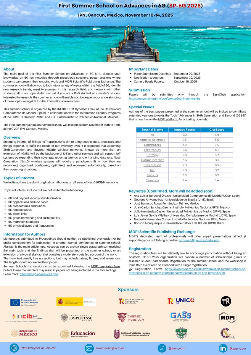 🚀 Ready to explore the future of #6G &amp; beyond?
Join the First Summer School on Advances in 6G 📶🌐
📍IPN, Cancun, Mexico | 📅 Nov 10–14
🎓 Keynotes, Poster Sessions, MDPI Training &amp; more!
🔗 Register now: eventos.ucm.es/138142/detail/…
#SP6G2025 #NextG