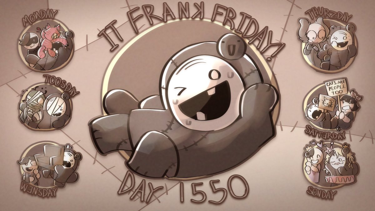 dailymewgenics's tweet image. DAY 1550(!!!!!!!!!!!!!!!!!!!!!!!!!!!!!!) - IT FRANK FRIDAY!!! (AKA: A WEEK IN THE LIFE OF FRANK)
Ever wonder what Frank's up to on the other days of the week? Well, wonder no further, with today's piece celebrating another 50 day milestone!!!