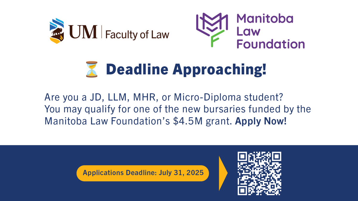 Robson Hall (@robsonhall) on Twitter photo Elligible Master of Laws students at UM are encouraged to apply before July 31 for Manitoba Law Foundation Bursaries aimed to foster a legal profession representative of the diverse communities it serves.
🔍 Learn more: manitobalawfoundation.org/mlf-bursaries/
📝Apply now: law.robsonhall.com/bursary-applic… Elligible Master of Laws students at UM are encouraged to apply before July 31 for Manitoba Law Foundation Bursaries aimed to foster a legal profession representative of the diverse communities it serves.
🔍 Learn more: manitobalawfoundation.org/mlf-bursaries/
📝Apply now: law.robsonhall.com/bursary-applic…