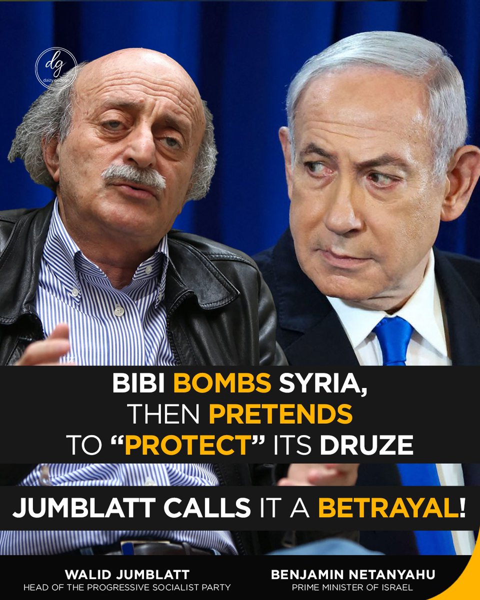 DaizyGedeon's tweet photo. Israel drops bombs on Syria, then calls it “protection” for the Druze.
Druze leader Walid Jumblatt slams Netanyahu’s spin as a “suicidal gamble” meant to divide Arabs.
Invade, kill, then claim to defend — settler colonialism 101.
#BibiExposed #ZionistLies #Druze https://t.co/0xXEaktkBh