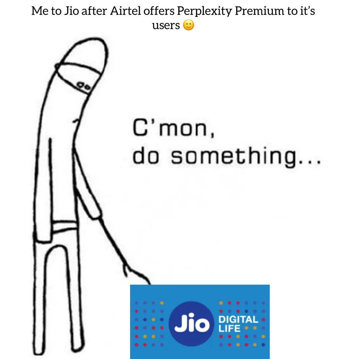 mprakhar1705's tweet photo. @reliancejio please do something 🦾😬

#ai #artificialintelligence #perplexity #openai #chatgpt #gemini #copilot #meta #jio #Airtel https://t.co/8H9C7DLgZT