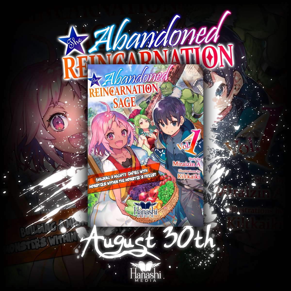 HanashiMedia's tweet image. 👑 The Abandoned Reincarnation Sage — Vol. 1
Release Date: August 30, 2025
Once a sage. Now reborn… as a monster’s child.
Magic is gone. Humanity has rotted.
This time? He’s not saving the world—
🔥 He’s burning it down.
A quiet life? Rejected.
A monster kingdom? Inevitable.
A…