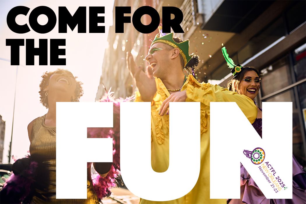 actfl's tweet image. Come for the fun, stay for the future of language education! Join us in New Orleans for ACTFL 2025 (Nov 21-23)—where culture, connection, and community collide. 😄⚜️ Register now at: lnkd.in/dTcKD4iM #ACTFL2025 #LanguageConnects