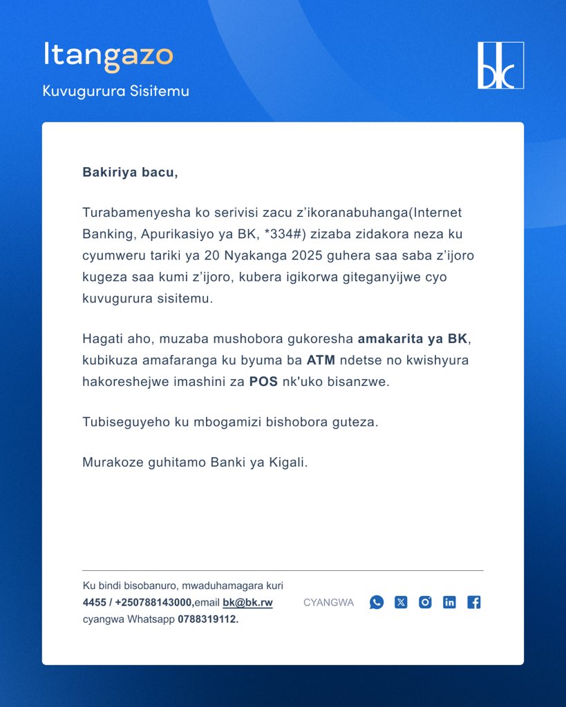 BankofKigali's tweet image. ITANGAZO RIGENEWE ABAKILIYA - NOTICE TO CUSTOMERS - AVIS AUX CLIENTS
