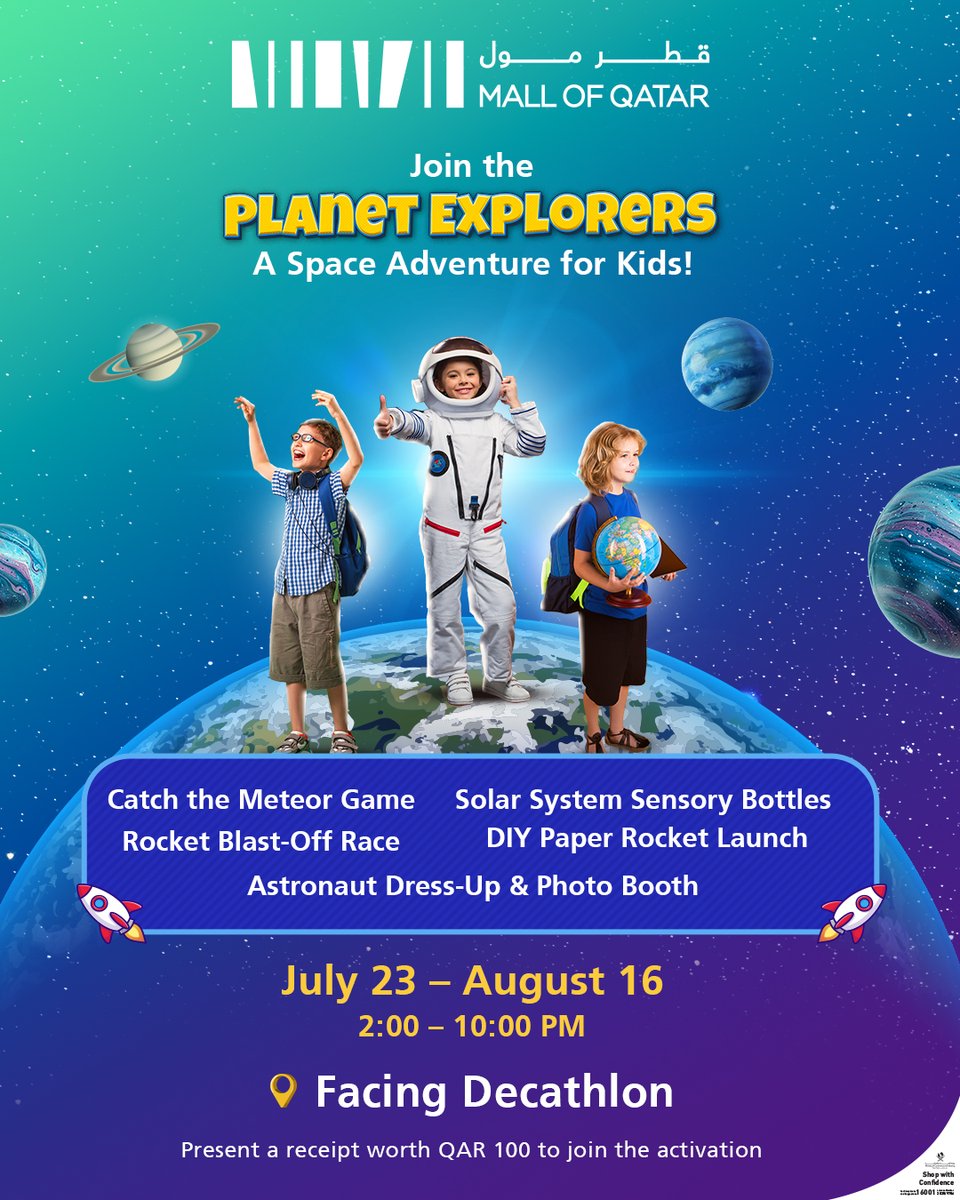 🚀 Little astronauts, get ready! A galaxy of fun lands at Mall of Qatar from July 23–Aug 16 🌌
Join 5 exciting space-themed activities like the Meteor Game, Rocket Race &amp; more!
📍Facing Decathlon | ⏰ 2–10 PM
🎟️ Entry with QAR 100 receipt
#MallofQatar #SpaceAdventure