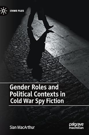 FernandoPagnon3's tweet image. The book examines the ongoing marginalization of women within spy fiction texts, exploring the idea that this unique period in global history is responsible for the active promotion and celebration of masculinity and male superiority.