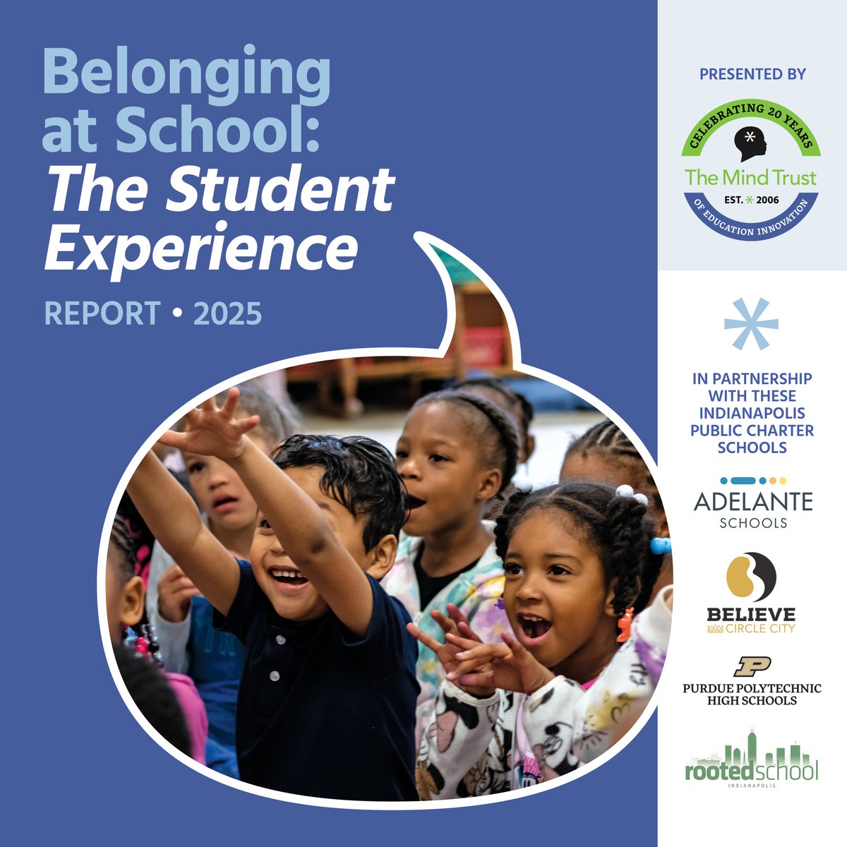 TheMindTrust's tweet image. The Mind Trust's "Belonging at School: The Student Experience" report examines how experiences influence students' perception of school. Read about the report & the participating schools (@PPHSEnglewood, @RootedIndy, @AdelanteSchools, BELIEVE Circle City): themindtrust.org/blog/2025/07/0…