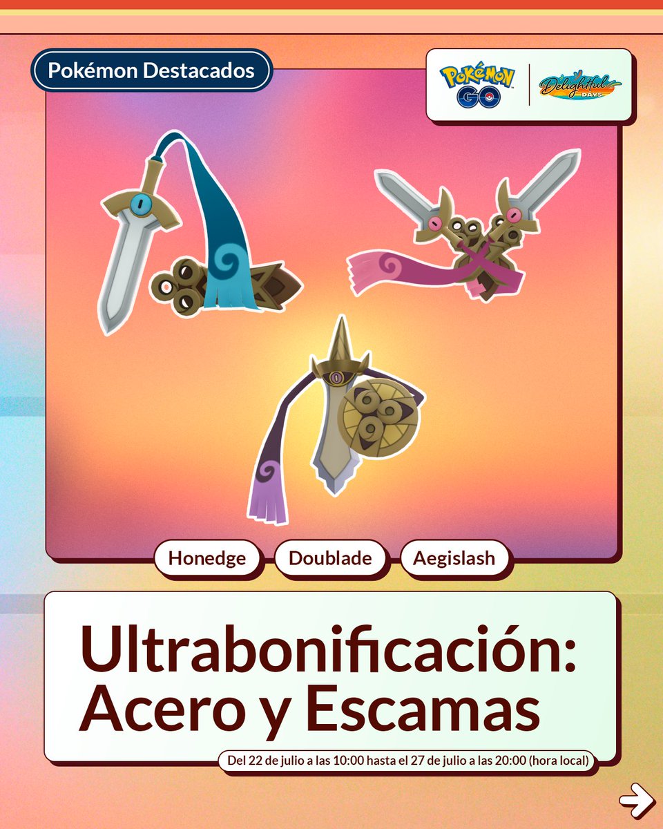 PokemonGoAppLA's tweet image. ¡Honedge y sus evoluciones debutan en #PokemonGO durante Ultrabonificación: Acero y escamas! ¡Disfruten de bonificaciones del evento!
Este evento tendrá lugar desde el martes 22 de julio, las 10:00, hasta el domingo 27 de julio de 2025, a las 20:00 (hora local).