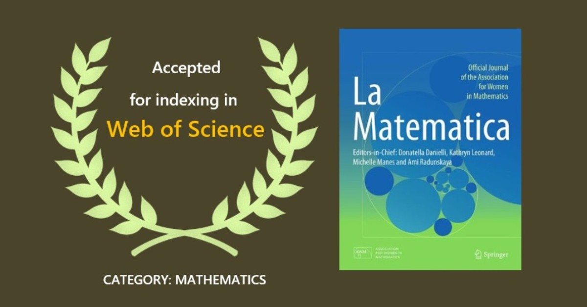 AWMmath's tweet image. We are thrilled to announce that AWM’s flagship journal, La Matematica, has been accepted for indexing in Web of Science! Thank you to @SpringerNature and to all of the journal’s editors, reviewers, and authors who have helped us to reach this milestone!
#AWM #Springer #Math