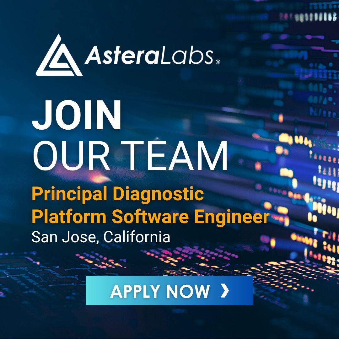 📣  We’re #hiring! Join Astera Labs in San Jose, CA as a Principal Diagnostic Platform Software Engineer and help build the future of #AI infrastructure.

👉 Apply now: buff.ly/F1LOJNF