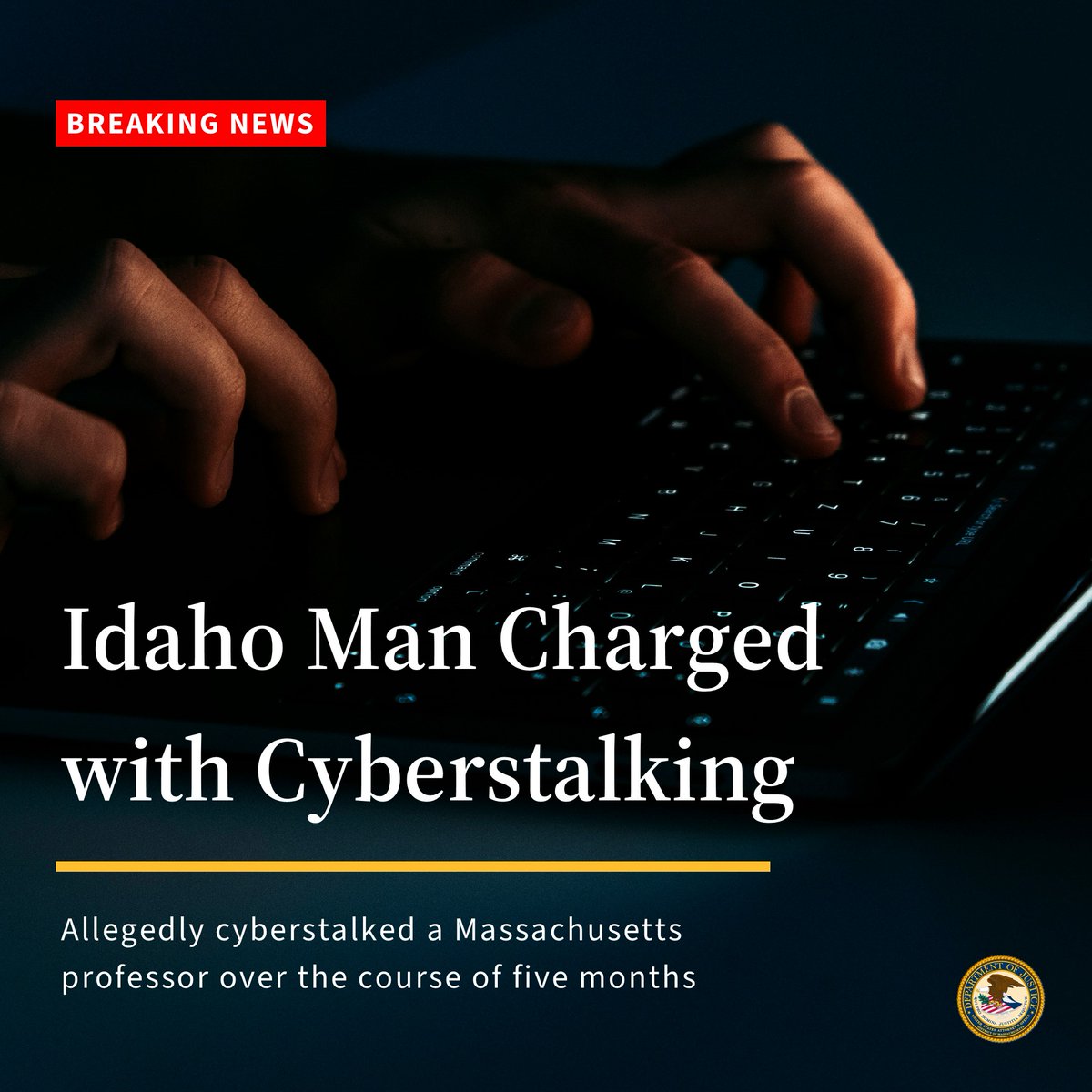 DMAnews1's tweet image. Idaho man arrested for allegedly cyberstalking a Massachusetts professor for five months after taking one of her online classes. Allegedly sent over 80 harassing communications, repeatedly mentioning the victim’s child by name.
READ: justice.gov/usao-ma/pr/ida…