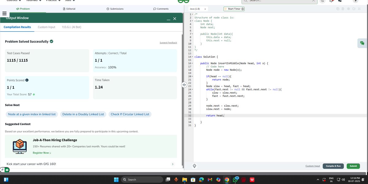samrat21saha's tweet image. ✅ Day 18/90 of #DSAConsistency
Solved:
1️⃣ Rotate by 1 on  @CodingNinjasOff 
2️⃣ Rotate by k places on @LeetCode 
3️⃣ Linked List: Identical, Even/Odd, Print, Insert Mid, on GFG
#100DaysOfCode #JavaWithDSA #LeetCode #CodingNinjas #GFG #gfg160 #daily #consistency 
#geekstreak2025