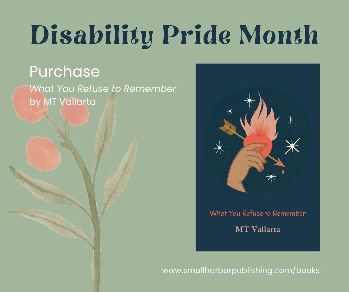 harbor_review's tweet image. This Disability Pride Month, we’re celebrating What You Refuse to Remember by MT Vallarta!
Celebrate with us and purchase here:
smallharborpublishing.com/books/what-you…
#indiepublishing #indiepublisher #poetry #disabilitypoetics