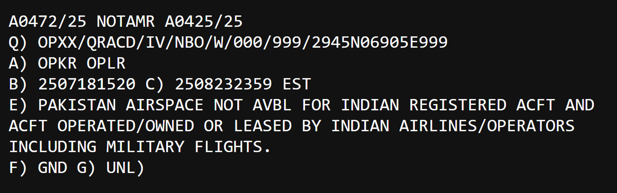 detresfa_'s tweet image. Pakistan issues a notam once again extending its airspace closure (was set to expire on 23 July 2025) for Indian registered aircraft, operated/owned or leased by Indian airlines/operators including military flights
Valid 18 July - 23 August 2025 (Estimated)