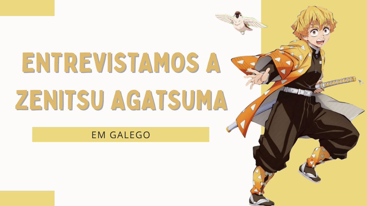 Hoje temos nova entrevista no canal! Falamos com Zenitsu Agatsuma em galego, entra para ver!

▶️youtu.be/aBaD9XPqM0M