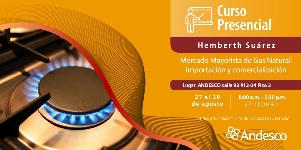 Curso presencial
Mercado mayorista de gas natural: impacto y comercialización

📆 Fecha: 27 al 29 de agosto
⏰ Hora: 08:00 a. m. - 05:30 p. m.
📍 Lugar: Calle 93 # 13 - 24

 Para más información 👉:
andesco.org.co/evento/gas-nat…