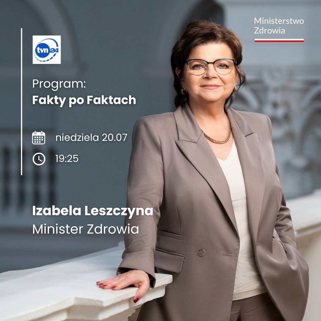 MZ_GOV_PL's tweet image. Minister zdrowia Izabela @Leszczyna będzie gościem w programie @faktypofaktach. Zapraszamy do oglądania rozmowy na antenie @tvn24. 📺