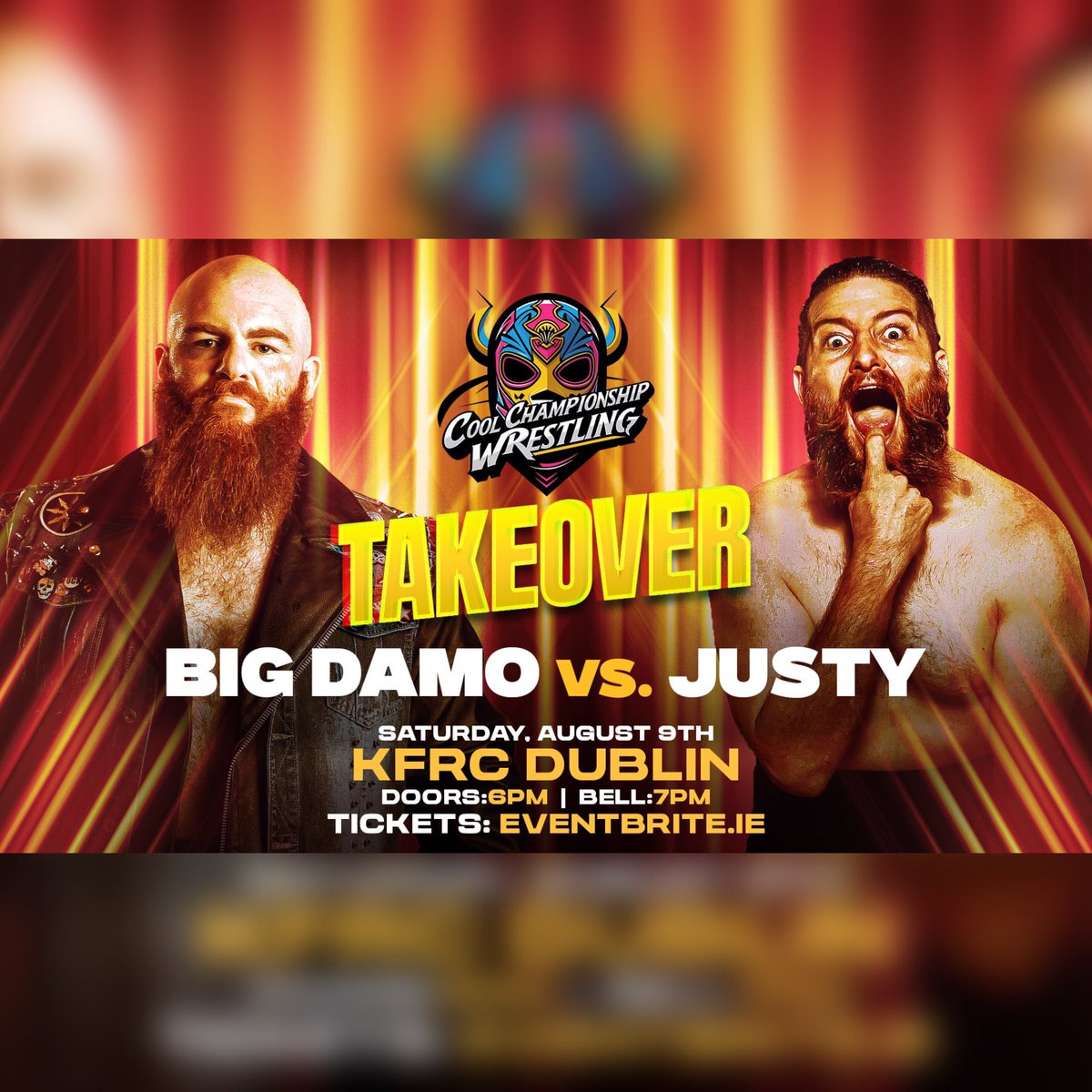 C_C_DUB's tweet image. Justy vs. Big Damo
For the OTT Championship!
Can Justy become OTT champion?
Aug 9th, KFRC, Dublin
…lchampionshipwrestling.eventbrite.com #CCWTakeOver