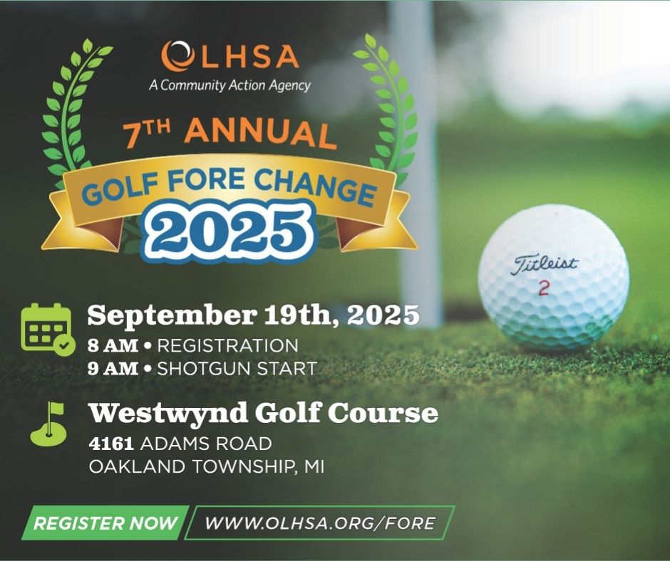 Don’t wait—reserve your spot for Golf Fore Change now.

Join us Friday, September 19 for a meaningful day on the course, with proceeds supporting emergency services for families in need.

Register or sponsor at olhsa.org/fore