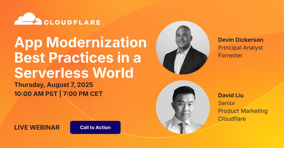 Cloudflare's tweet image. Join Forrester guest speaker Devin Dickerson in this upcoming webinar exploring best practices for application modernization in a serverless-first world ☁️.
✅ App Modernization criteria
🛠️ Selecting the right services
📈 Real-world strategies that work
🔗 Sign up:…