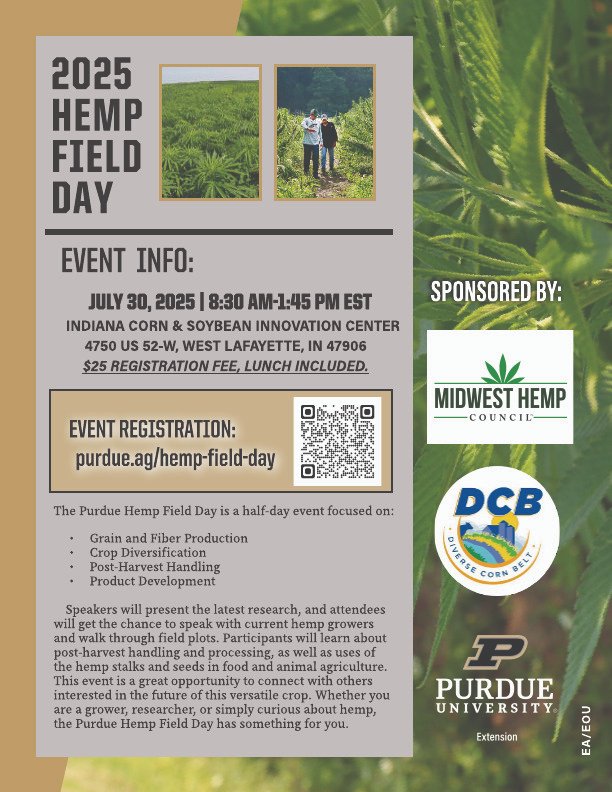 PurdueAgryExt's tweet image. Last chance to register purdue.ag/hemp-field-day for this half day, hands-on learning experience.
@PurdueFoodSci +@PurdueANSC
will present the latest research & product development in poultry production & food science. Join us!
@PurdueHemp @PurdueAgronomy @PurdueExtension