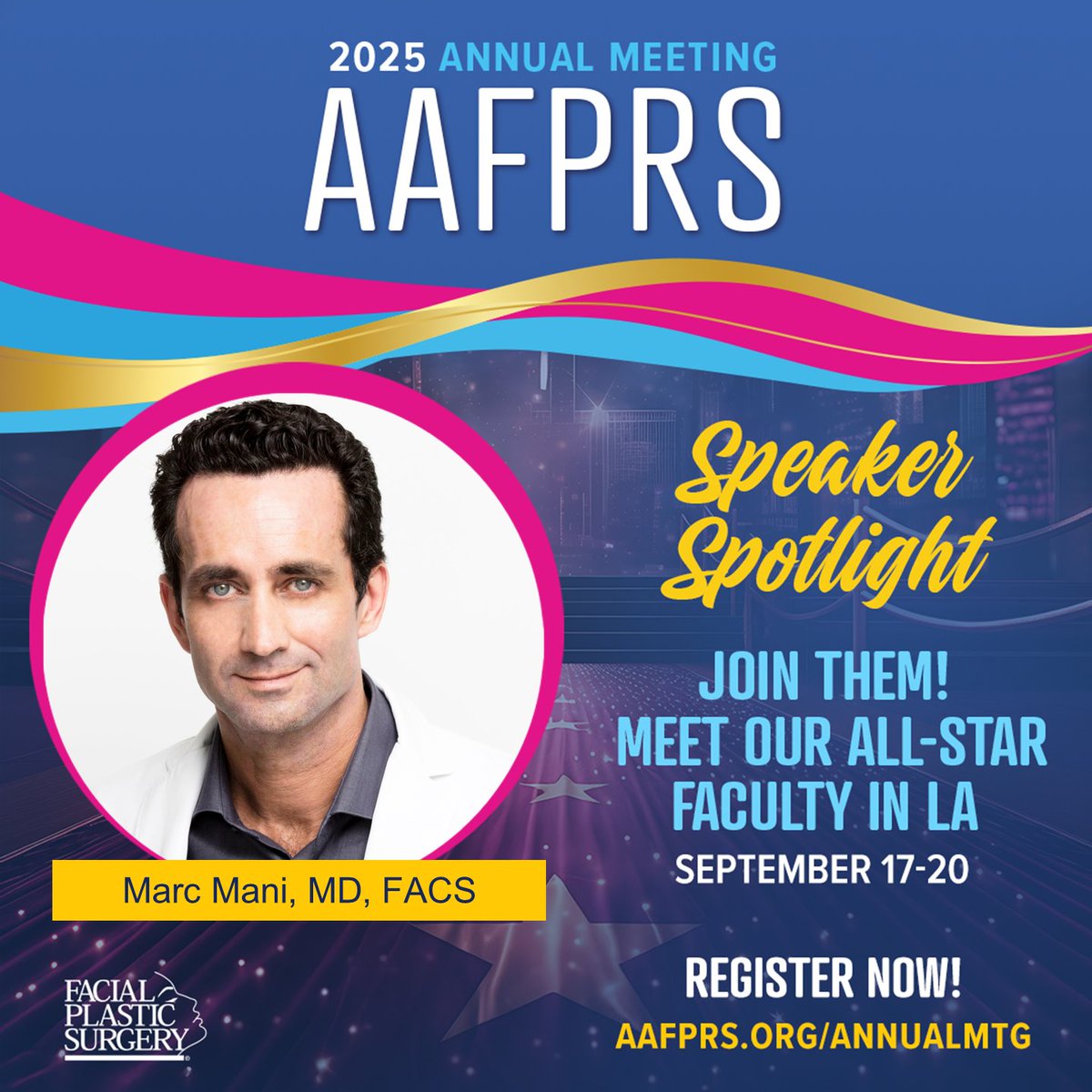FacialPlasticSurgery (@aafprs) on Twitter photo Speaker Spotlight! 🌟 Great news, #faceliftexpert <a href="/drmarcmani/">Marc Mani, M.D.</a> is on the program for #AAFPRS2025! Join him in LA to learn his method for a Scarless Deep Plane Facelift, discover ways to master the #DeepPlaneFacelift, and much more! AAFPRS.org/AnnualMTG #AAFPRS #AAFPRS2025 Speaker Spotlight! 🌟 Great news, #faceliftexpert <a href="/drmarcmani/">Marc Mani, M.D.</a> is on the program for #AAFPRS2025! Join him in LA to learn his method for a Scarless Deep Plane Facelift, discover ways to master the #DeepPlaneFacelift, and much more! AAFPRS.org/AnnualMTG #AAFPRS #AAFPRS2025