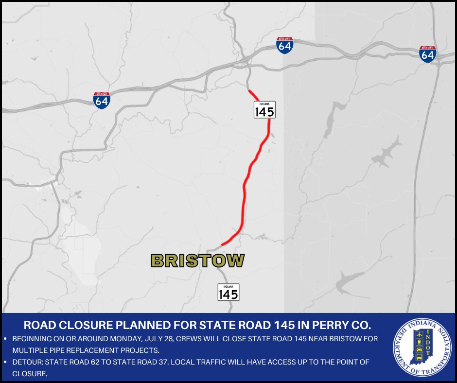 ISPJasper's tweet image. Road closure planned for State Road 145 in Perry County