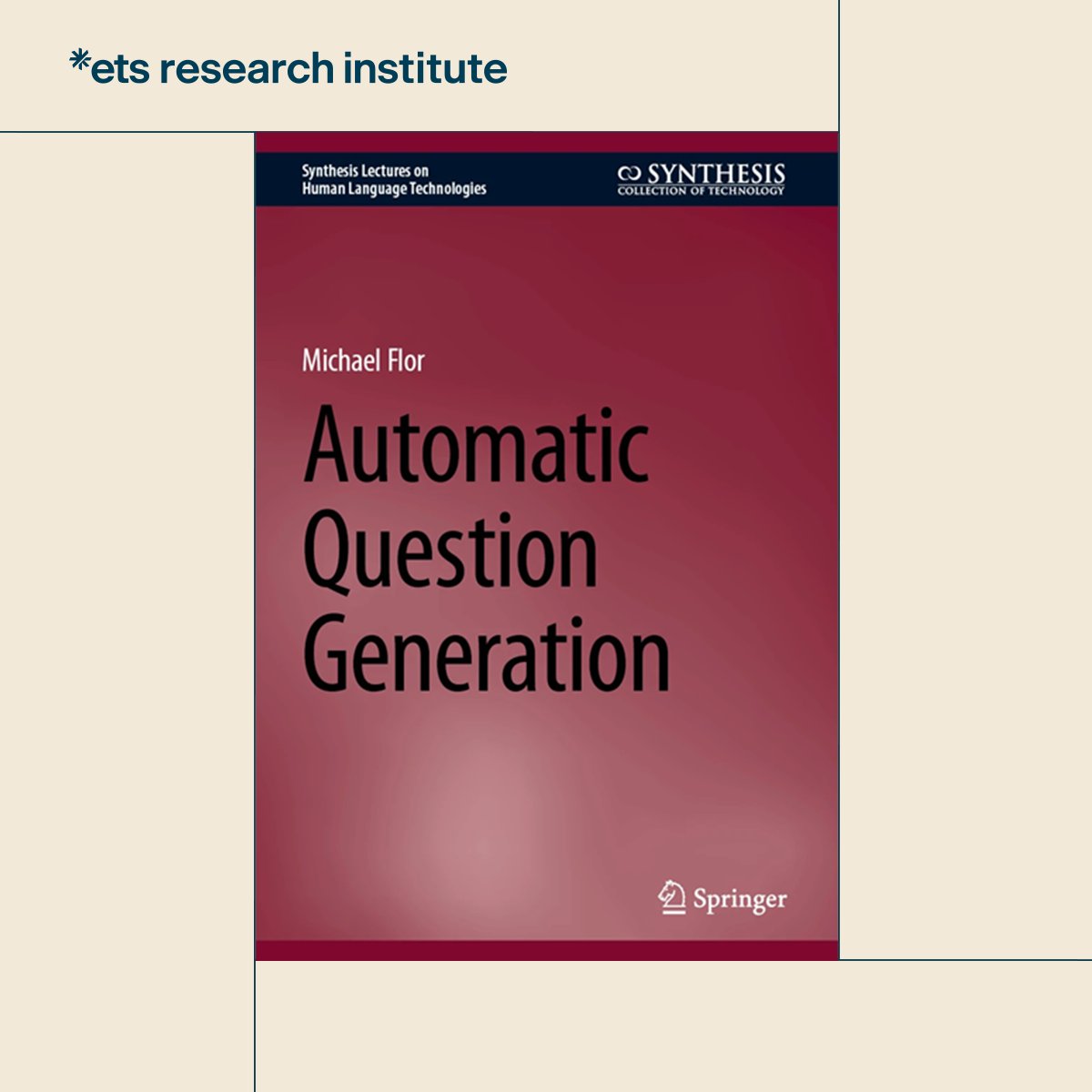 ETSresearch's tweet image. 🎉 Congratulations to Michael Flor on the publication of his new book!
Presented through case studies and a historic overview, researchers, students, educators and test developers will benefit from the fundamentals and insights!
📕 Check it out: link.springer.com/book/10.1007/9…