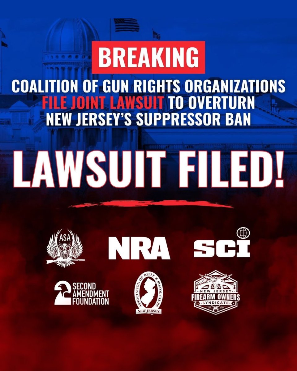 2AFDN's tweet image. SAF, joined by the American Suppressor Association, National Rifle Association, Safari Club International, Association of New Jersey Rifle & Pistol Clubs, New Jersey Firearm Owners Syndicate along with SilencerShop has filed a new lawsuit in the Federal District of New Jersey…