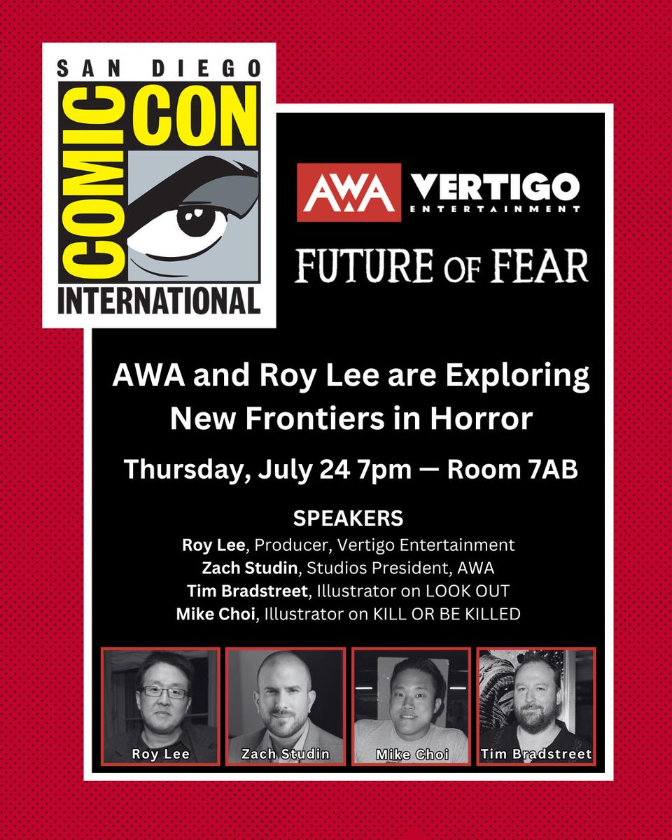 AWA_Studios's tweet image. Enter the FUTURE OF FEAR 🔪 Join AWA Studios and horror legend Roy Lee for a chilling deep dive into the stories redefining modern horror.
📅 Thursday, July 24, 7pm 📍 Room 7AB at #SDCC2025