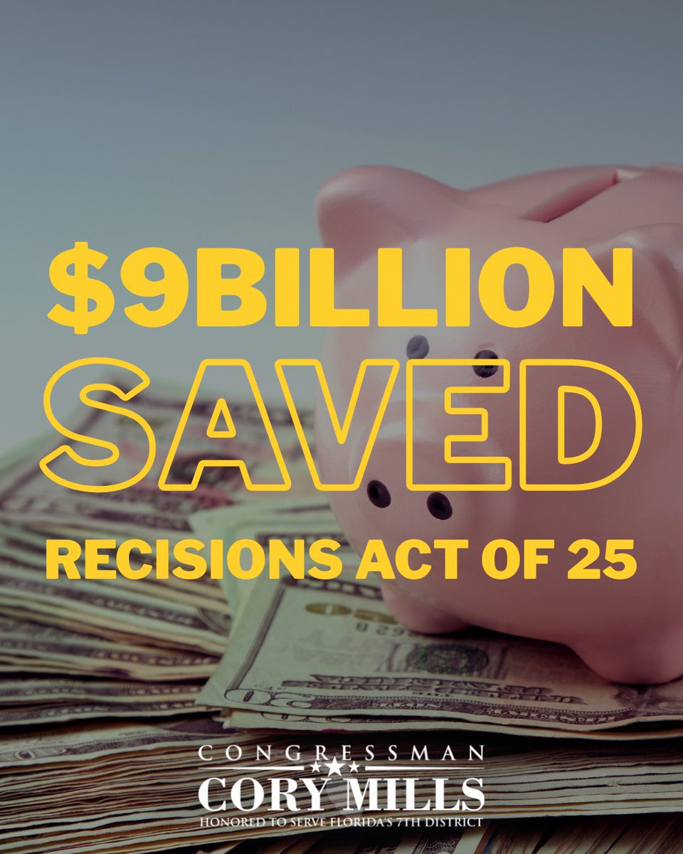 RepMillsPress's tweet image. I'm excited to announce the passage of the Rescission Act of 2025! This critical legislation reflects our commitment to fiscal responsibility, allowing us to save $9 billion in taxpayer dollars. By prioritizing efficiency and cutting wasteful spending, we are ensuring that we…