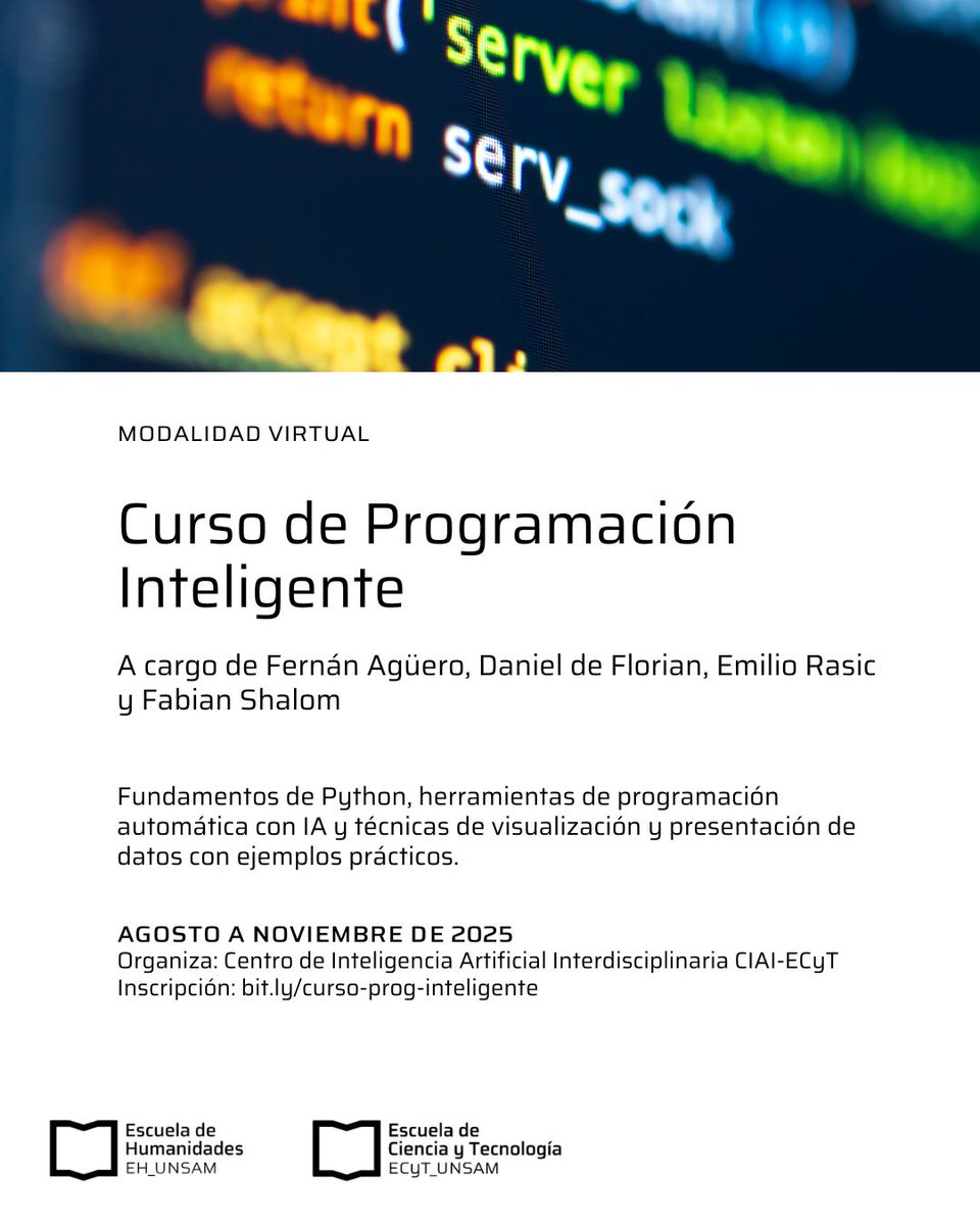 📣 ¡Ya podés anotarte en el curso de Programación Inteligente a cargo de Fernán Agüero, Daniel de Florian, Emilio Rasic y Fabian Shalom!

💻 Modalidad virtual | Agosto a noviembre de 2025

Inscripción: bit.ly/curso-prog-int…