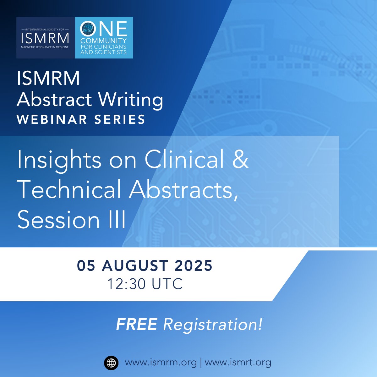 ISMRM's tweet image. Need tips on creating your abstract?
The ISMRM Abstract Writing Webinar Series will provide a guide to writing strong abstracts, examples relevant to early-career researchers, and more.
FREE registration for members! Learn more: ow.ly/kkWQ50Ws0Fe
#ISMRM #ISMRT #MRI