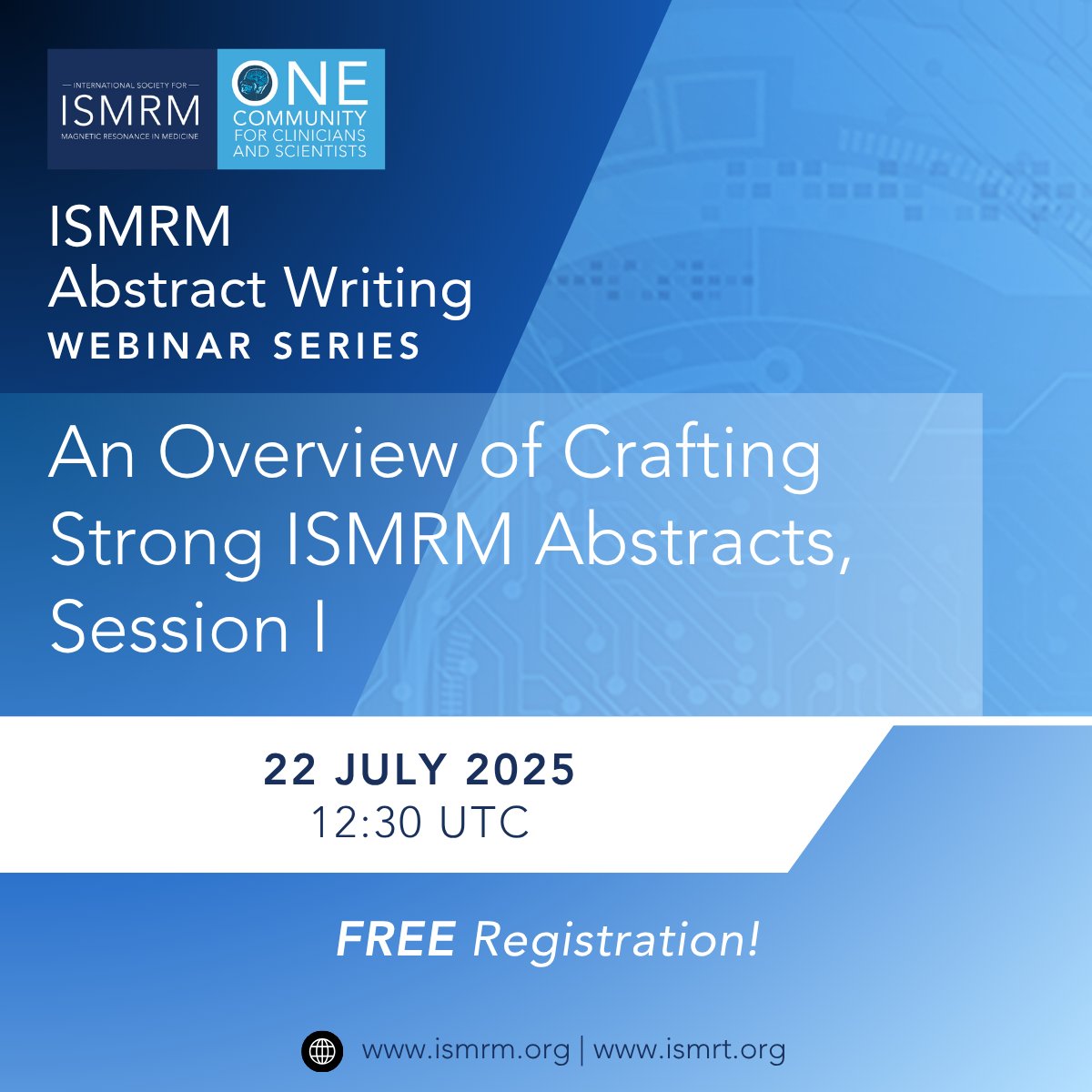 ISMRM's tweet image. Need tips on creating your abstract?
The ISMRM Abstract Writing Webinar Series will provide a guide to writing strong abstracts, examples relevant to early-career researchers, and more.
FREE registration for members! Learn more: ow.ly/kkWQ50Ws0Fe
#ISMRM #ISMRT #MRI