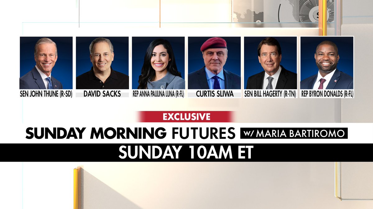 SundayFutures's tweet image. Tune in to @SundayFutures for @MariaBartiromo's can't miss interviews with:
@LeaderJohnThune
@DavidSacks
@realannapaulina
@CurtisSliwa
@SenatorHagerty
@ByronDonalds
Starting at 10am ET Sunday on @FoxNews