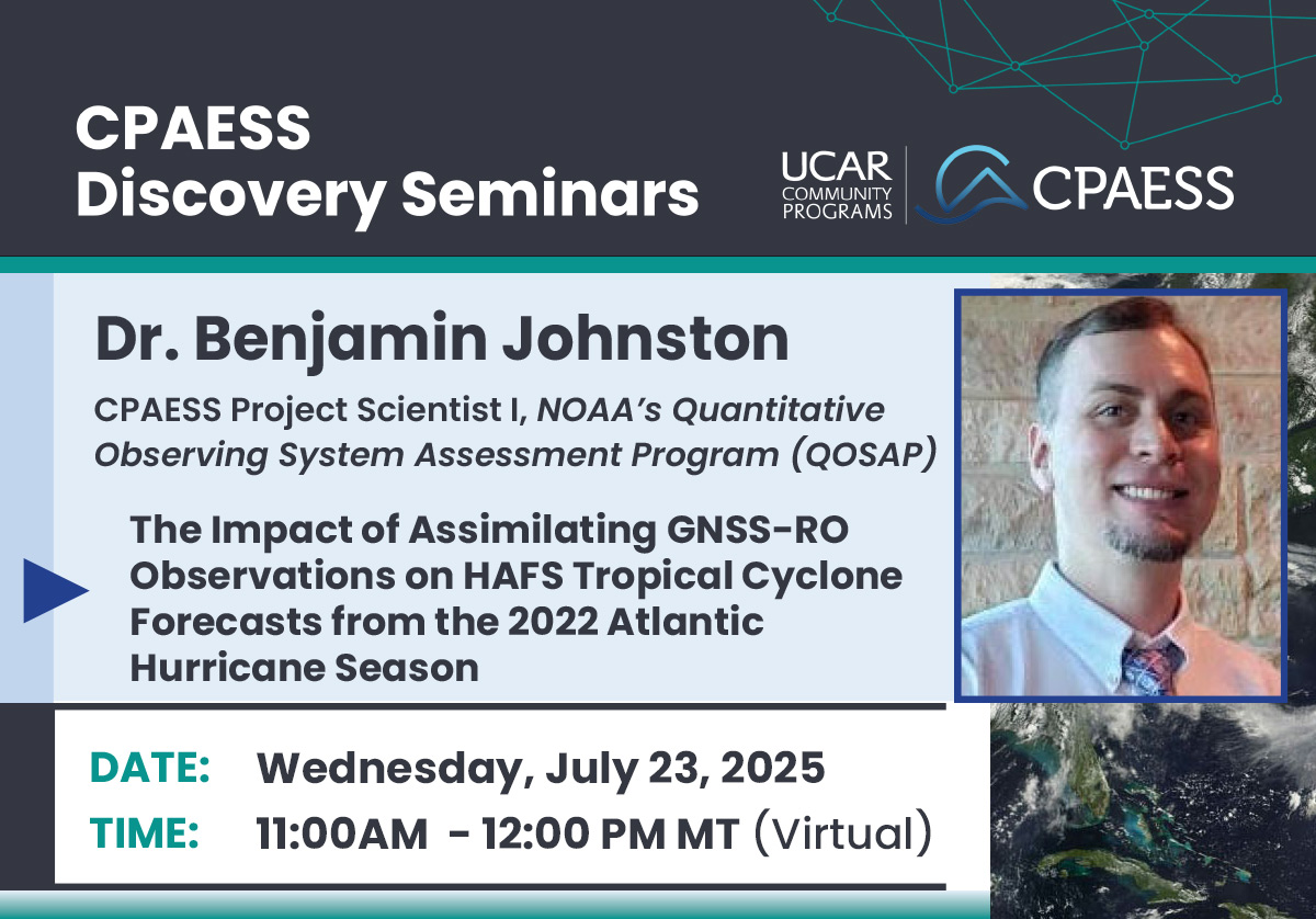 UCAR CPAESS (@ucar_cpaess) on Twitter photo 📅 Join us Wednesday, July 23, 2025 at 11:00 AM MT Featuring: Dr. Benjamin Johnston speaking on “Impact of Assimilating GNSS-RO Observations on HAFS Tropical Cyclone Forecasts from the 2022 Atlantic Hurricane Season”
🔗 Watch here: sundog.ucar.edu/public/page/CP…
<a href="/NOAAResearch/">NOAA Research</a> #QOSAP 📅 Join us Wednesday, July 23, 2025 at 11:00 AM MT Featuring: Dr. Benjamin Johnston speaking on “Impact of Assimilating GNSS-RO Observations on HAFS Tropical Cyclone Forecasts from the 2022 Atlantic Hurricane Season”
🔗 Watch here: sundog.ucar.edu/public/page/CP…
<a href="/NOAAResearch/">NOAA Research</a> #QOSAP
