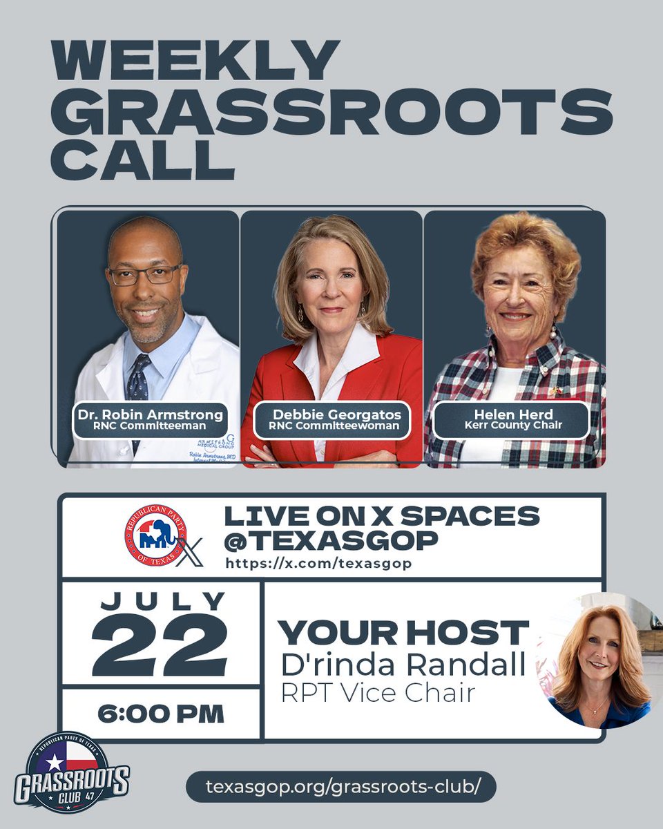 TexasGOP's tweet image. On Tuesday, the Grassroots Club is back with our summer hours and three excellent guests! Join us Tuesday at 6 PM CST for a special X Live event featuring RNC Committeeman Dr. Robin Armstrong (@DrR_Armstrong) and RNC Committeewoman Debbie Georgatos (@DebbieCanWeTalk) in…