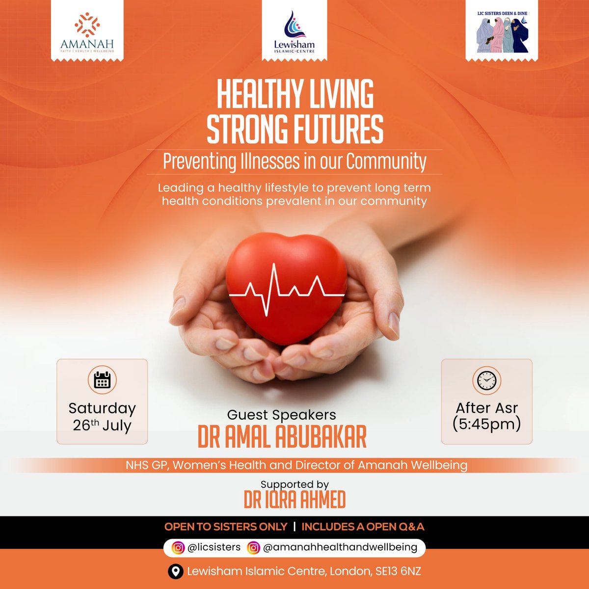 LewishamMosque's tweet image. Join us for our upcoming Sisters Deen & Dine event on Saturday, July 26th, after Asr prayer. We are excited to have special guest speaker Dr. Amal Abubakar joining us to lead a discussion on the importance of healthy living and strategies for preventing illnesses.