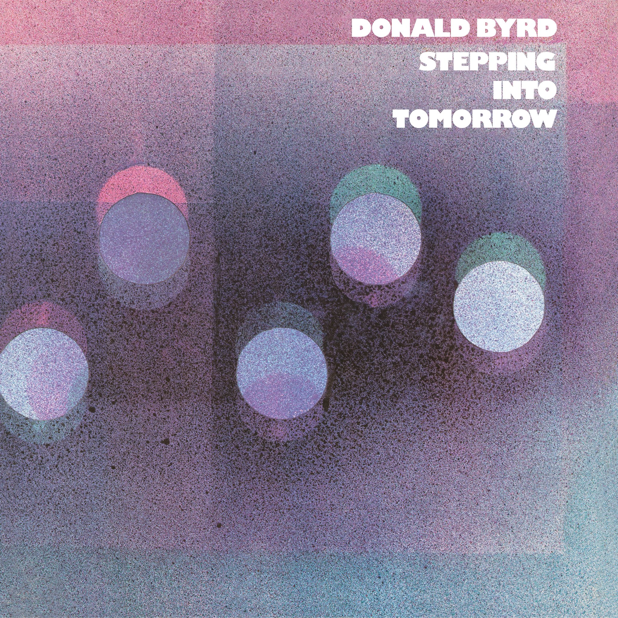 【US盤】Donald Byrd - Step High BYRD,DONALD STEPPING INTO TOMORROW (180 GRAM) LP – Lunchbox